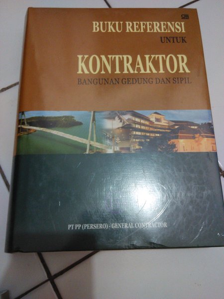 Detail Buku Referensi Untuk Kontraktor Bangunan Gedung Dan Sipil Nomer 3