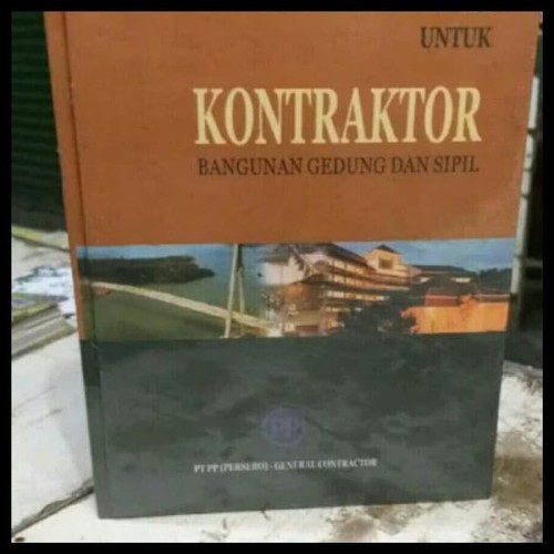 Detail Buku Referensi Untuk Kontraktor Bangunan Gedung Dan Sipil Nomer 4