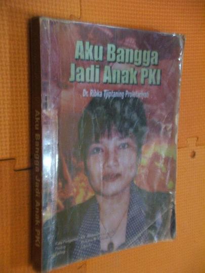 Detail Buku Saya Bangga Jadi Anak Pki Nomer 42