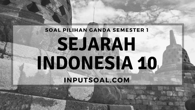 Detail Buku Sejarah Indonesia Kelas 10 Semester 2 Nomer 39