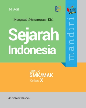 Detail Buku Sejarah Indonesia Kelas 10 Smk Nomer 10