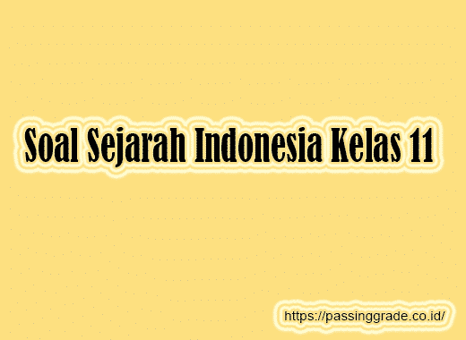 Detail Buku Sejarah Indonesia Kelas 11 Kurikulum 2013 Revisi 2017 Nomer 46