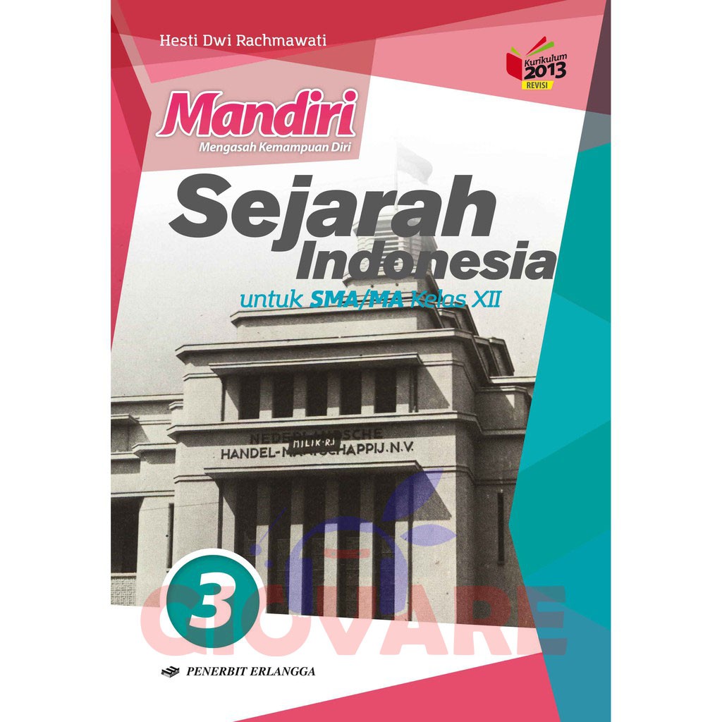 Detail Buku Sejarah Indonesia Kelas 12 Kurikulum 2013 Nomer 18