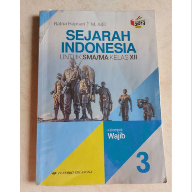 Detail Buku Sejarah Indonesia Kelas 12 Kurikulum 2013 Nomer 32