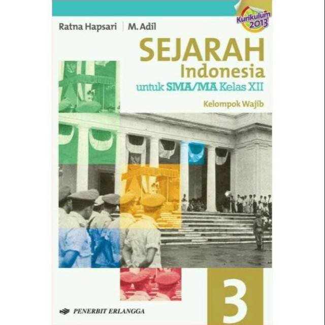 Detail Buku Sejarah Indonesia Kelas 12 Kurikulum 2013 Nomer 42