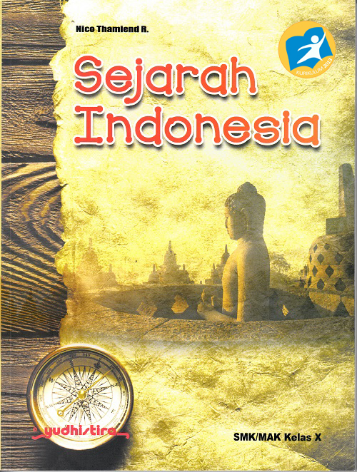 Detail Buku Sejarah Indonesia Kelas X Nomer 18