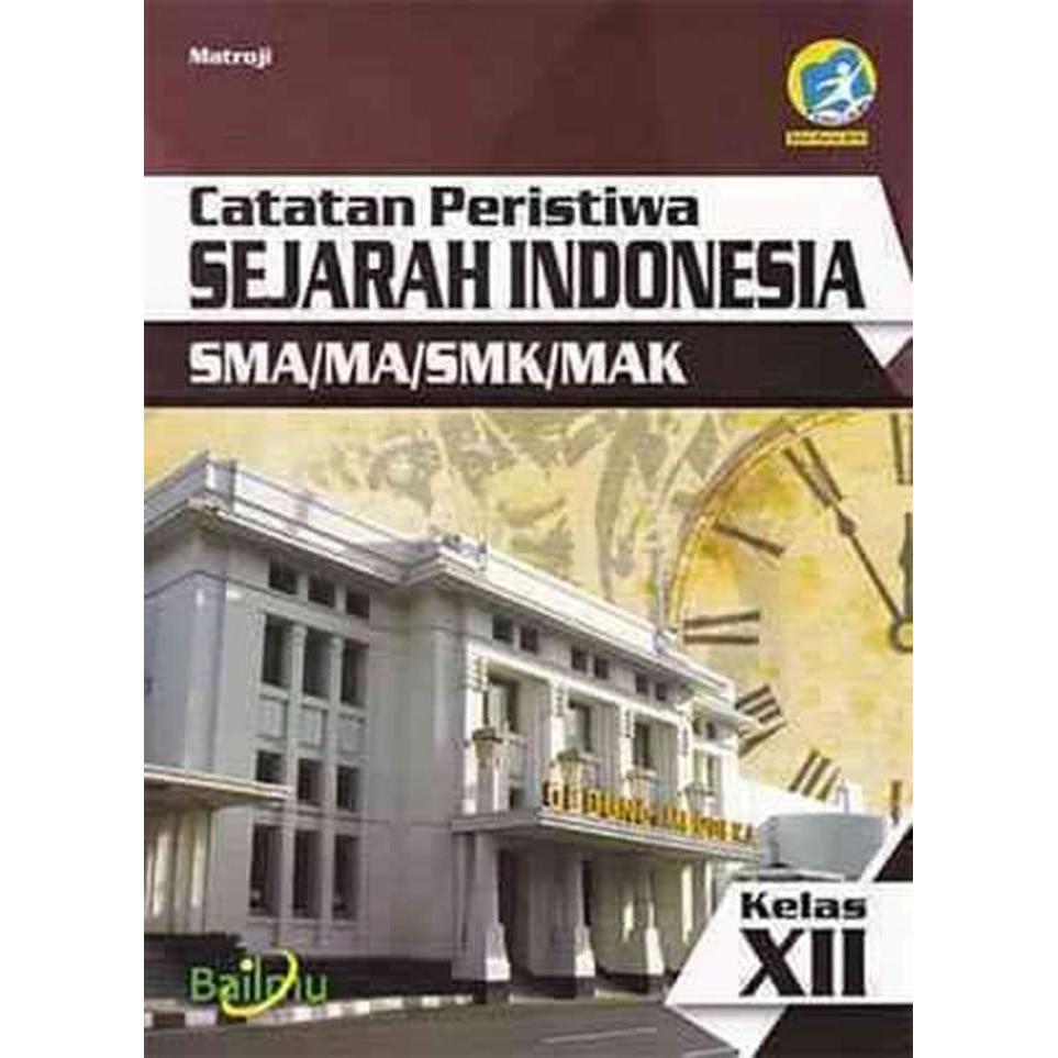 Detail Buku Sejarah Indonesia Kelas Xii Nomer 26