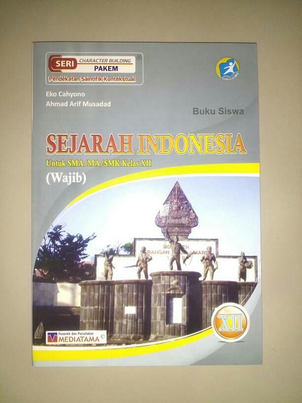 Detail Buku Sejarah Indonesia Kelas Xii Nomer 46