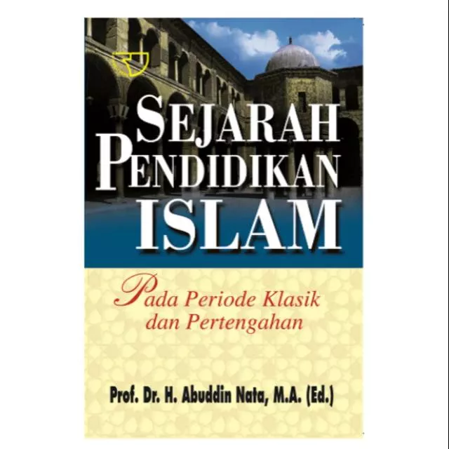 Detail Buku Sejarah Pendidikan Islam Di Indonesia Nomer 30