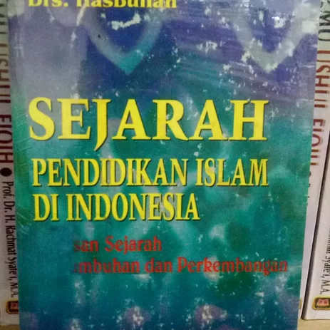 Detail Buku Sejarah Pendidikan Islam Di Indonesia Nomer 33