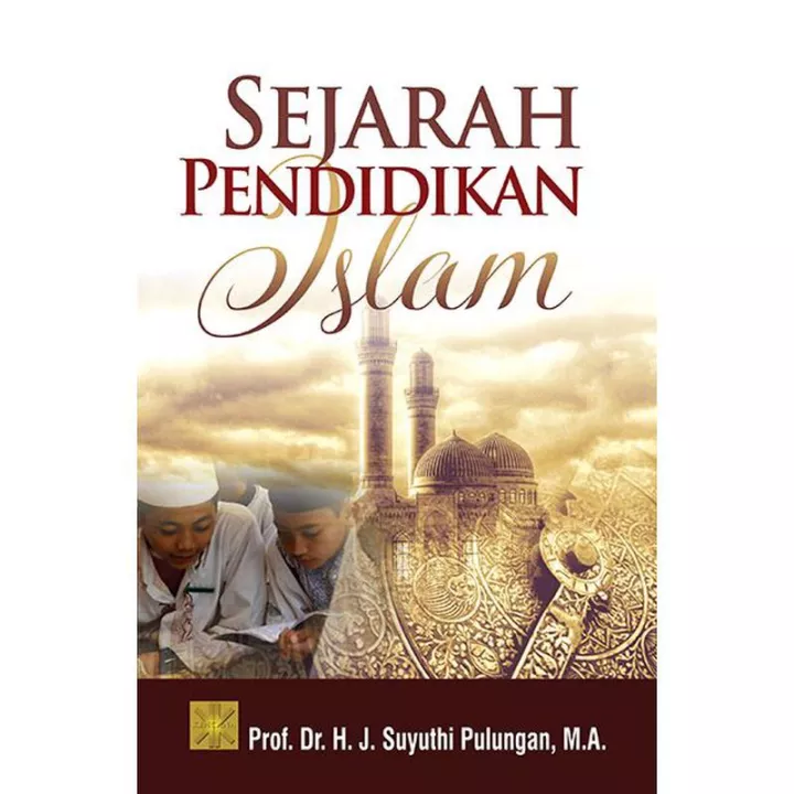 Detail Buku Sejarah Pendidikan Islam Di Indonesia Nomer 39