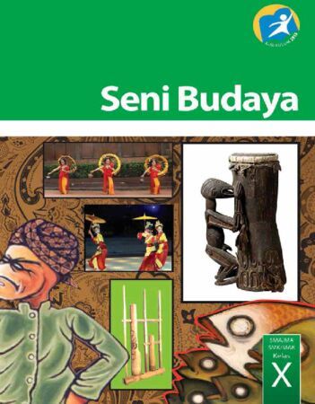 Detail Buku Seni Budaya Kelas 10 Kurikulum 2013 Revisi 2017 Nomer 19