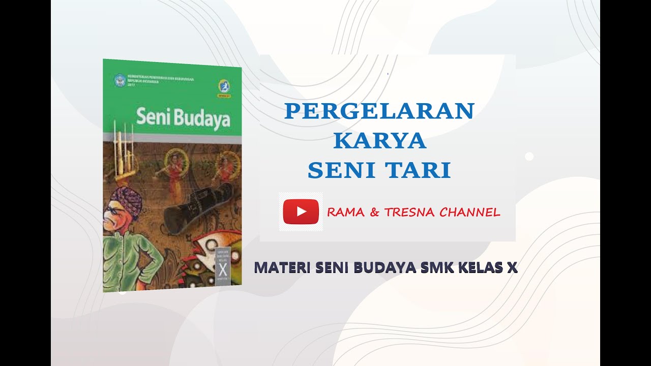 Detail Buku Seni Budaya Kelas 10 Semester 2 Nomer 52