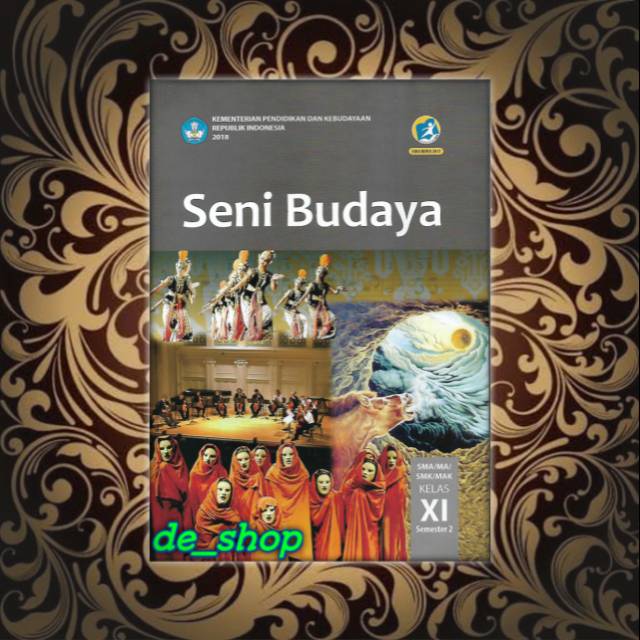 Detail Buku Seni Budaya Kelas 11 Kurikulum 2013 Revisi 2017 Nomer 49