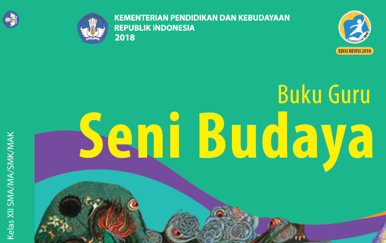 Detail Buku Seni Budaya Kelas 12 Kurikulum 2013 Nomer 12