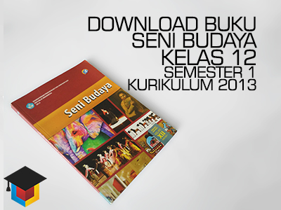 Detail Buku Seni Budaya Kelas 12 Kurikulum 2013 Nomer 35