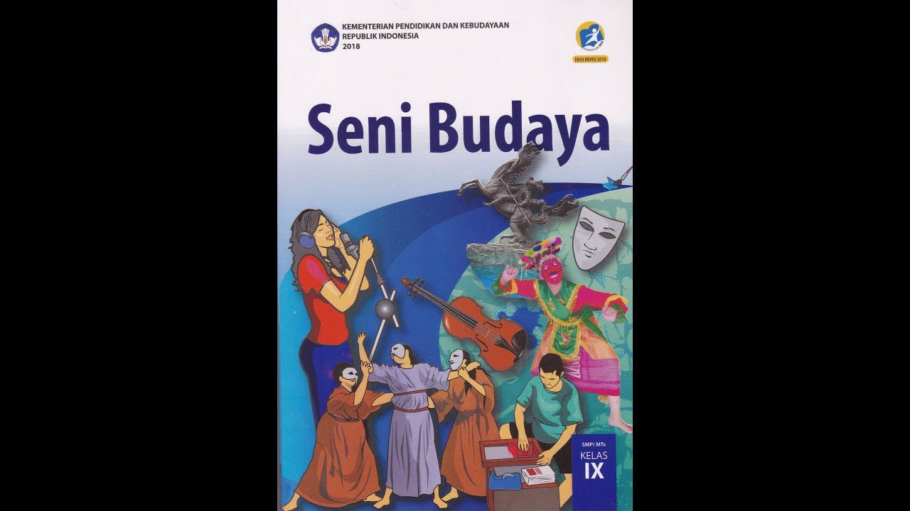 Detail Buku Seni Budaya Kelas 9 Kurikulum 2013 Nomer 6