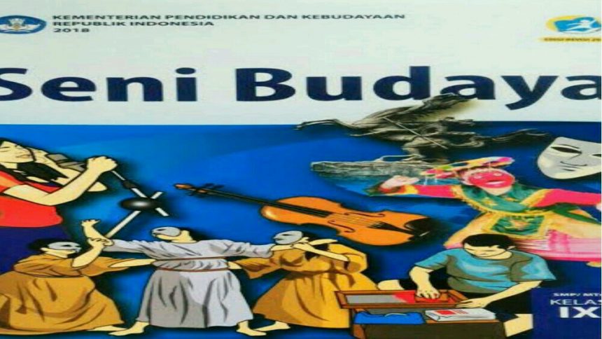 Detail Buku Seni Budaya Kelas 9 Kurikulum 2013 Revisi 2016 Nomer 11