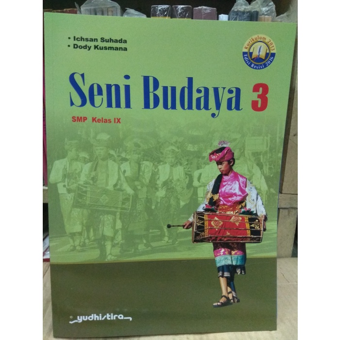 Detail Buku Seni Budaya Kelas 9 Kurikulum 2013 Revisi 2016 Nomer 26