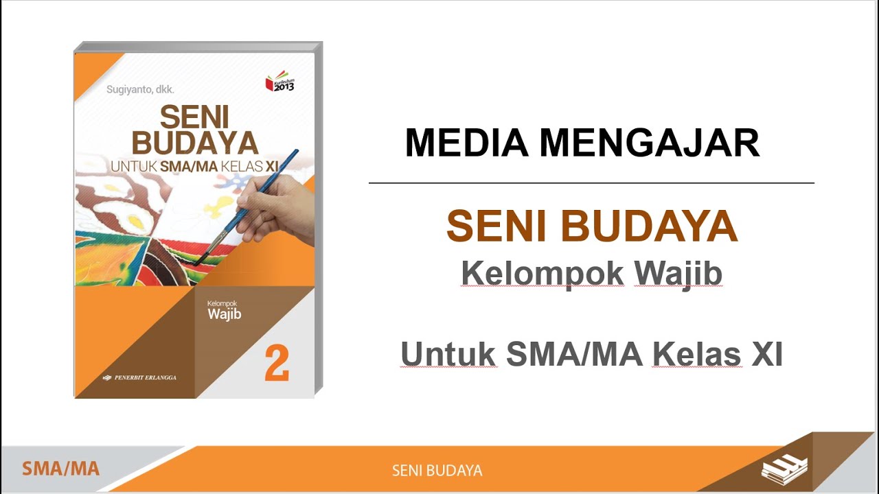 Detail Buku Seni Budaya Kelas Xi Semester 1 Nomer 15