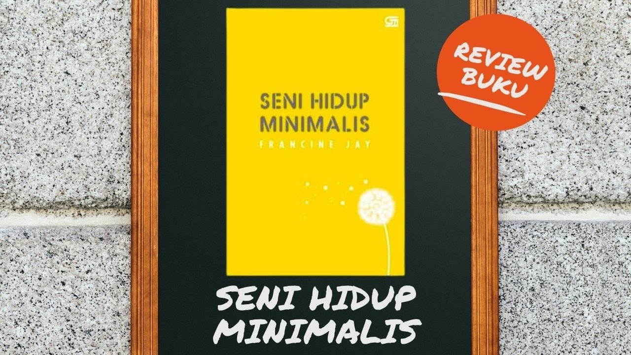 Detail Buku Seni Hidup Minimalis Nomer 33