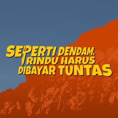 Detail Buku Seperti Dendam Rindu Harus Dibayar Tuntas Nomer 51