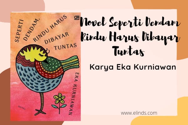 Detail Buku Seperti Dendam Rindu Harus Dibayar Tuntas Nomer 52