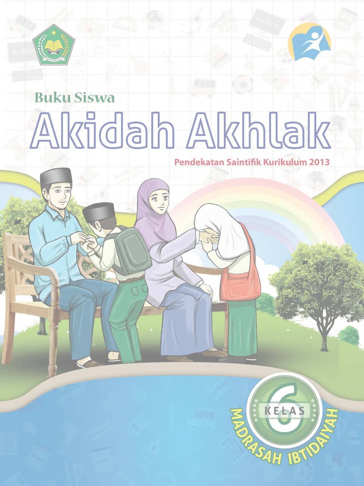 Detail Buku Siswa Akidah Akhlak Kelas 2 Mi Kurikulum 2013 Nomer 13