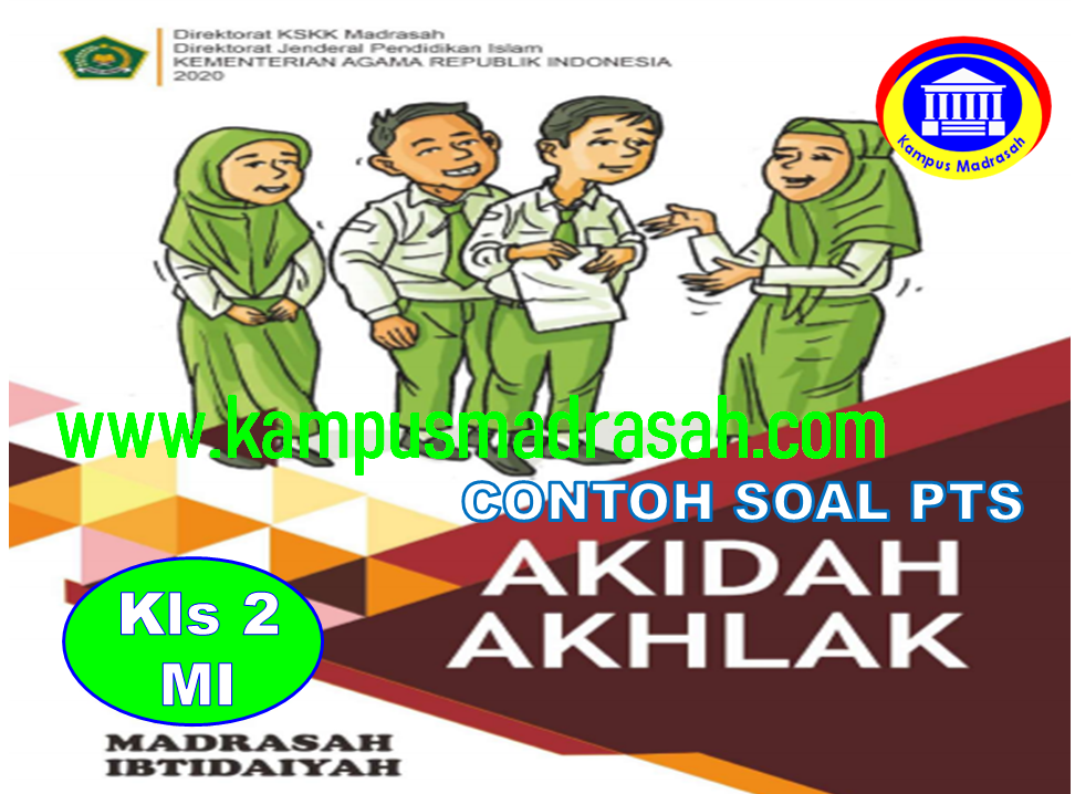 Detail Buku Siswa Akidah Akhlak Kelas 2 Mi Kurikulum 2013 Nomer 9