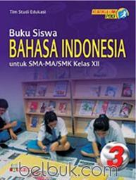 Detail Buku Siswa Bahasa Indonesia Sma Nomer 47