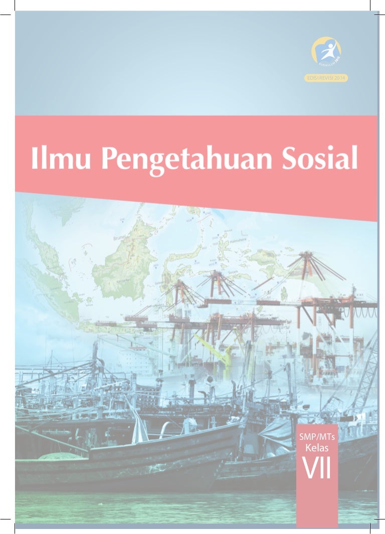 Detail Buku Siswa Ips Kelas 8 Kurikulum 2013 Edisi Revisi 2017 Nomer 36