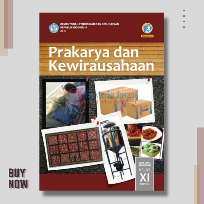 Detail Buku Siswa Kelas 11 Prakarya Dan Kewirausahaan Semester 2 Nomer 4