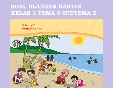 Detail Buku Siswa Kelas 3 Tema 3 Revisi 2018 Nomer 43