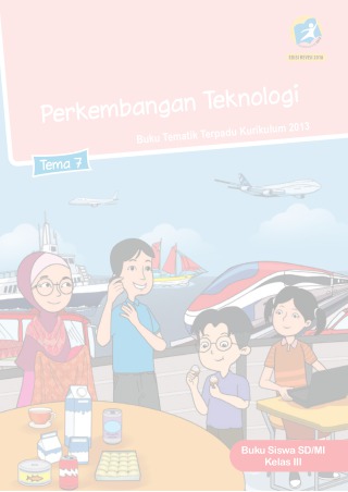 Detail Buku Siswa Kelas 3 Tema 7 Perkembangan Teknologi Nomer 12