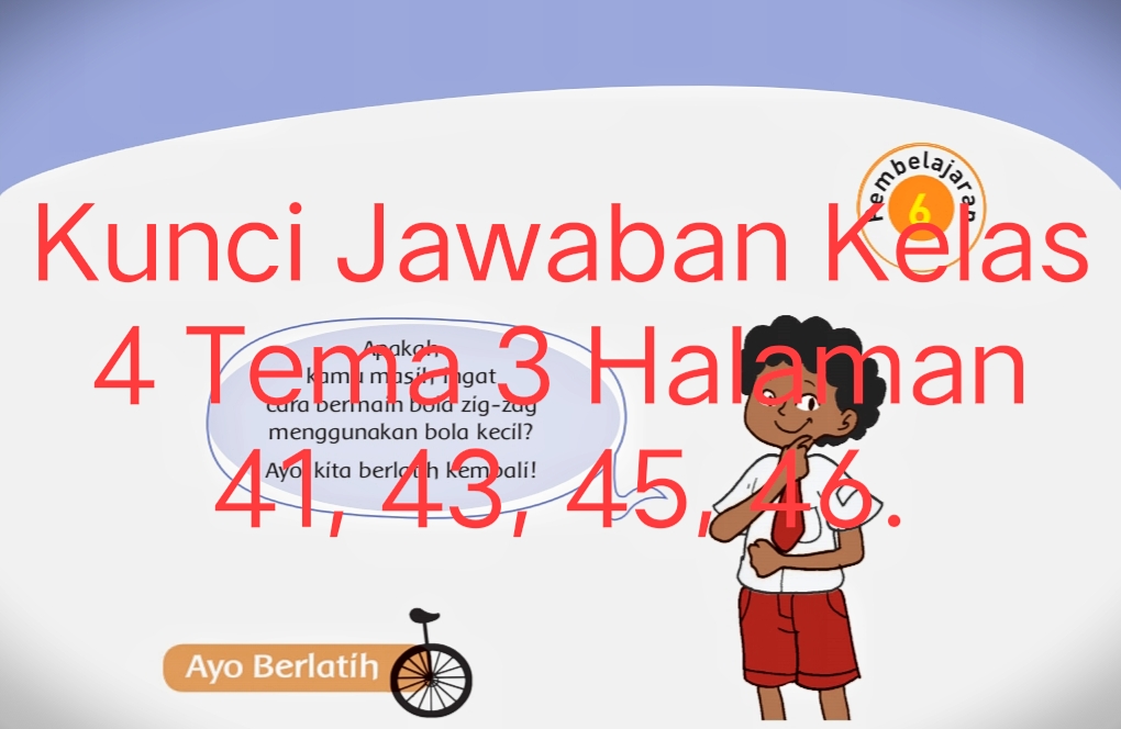 Detail Buku Siswa Kelas 4 Tema 3 Nomer 47