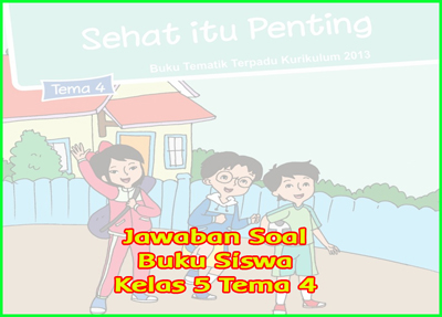 Detail Buku Siswa Kelas 5 Tema 4 Nomer 9