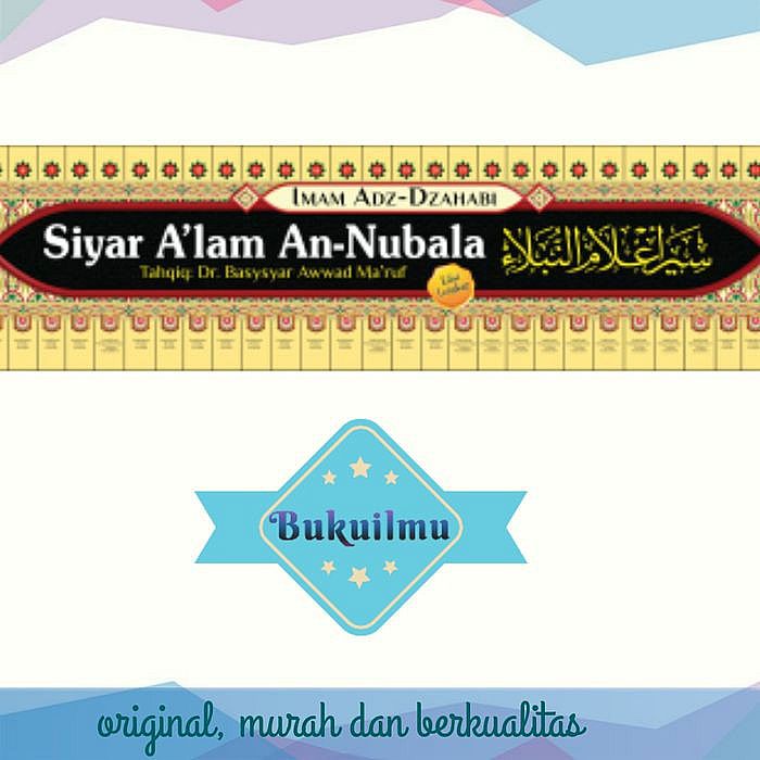 Detail Buku Siyar A Lam An Nubala Nomer 18