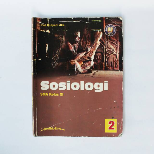 Detail Buku Sosiologi Sma Kelas 11 Kurikulum 2013 Nomer 23