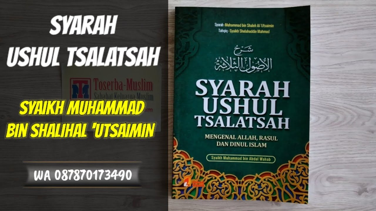 Detail Buku Syarah Ushul Tsalatsah Nomer 21