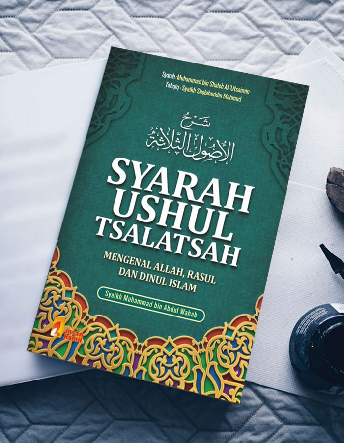 Detail Buku Syarah Ushul Tsalatsah Nomer 7