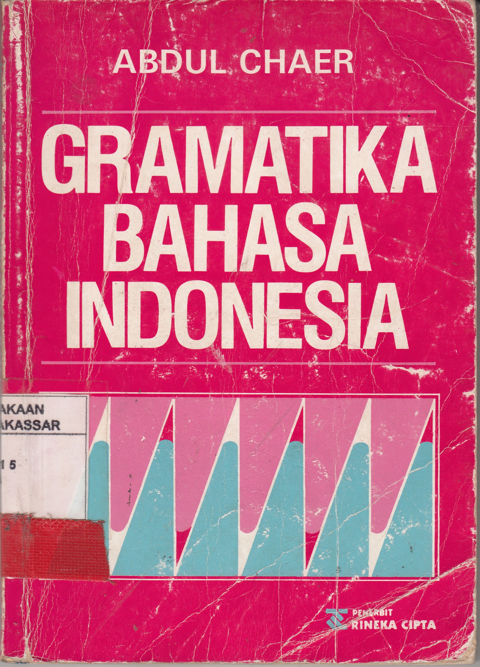 Detail Buku Tata Bahasa Praktis Bahasa Indonesia Abdul Chaer Nomer 21