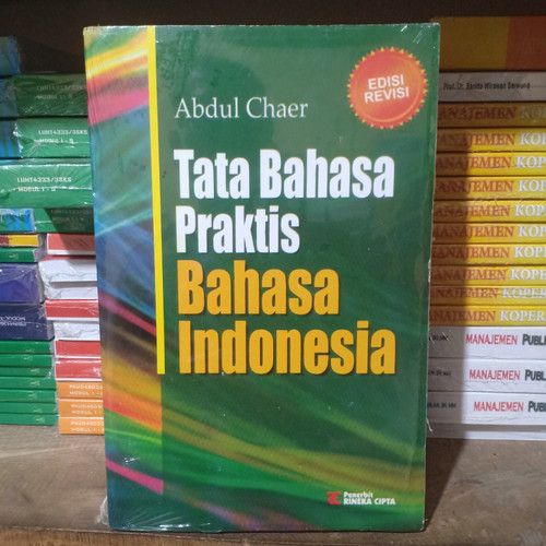 Detail Buku Tata Bahasa Praktis Bahasa Indonesia Abdul Chaer Nomer 7