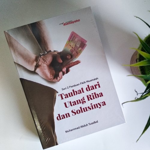 Detail Buku Taubat Dari Utang Riba Dan Solusinya Nomer 9