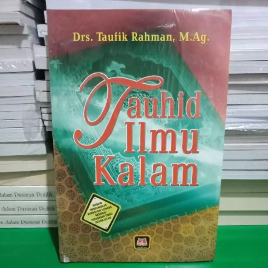 Detail Buku Tauhid Dan Ilmu Kalam Nomer 28