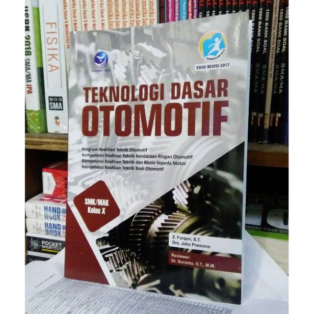 Buku Teknik Dasar Otomotif Kelas 10 K13 Revisi 2017 - KibrisPDR