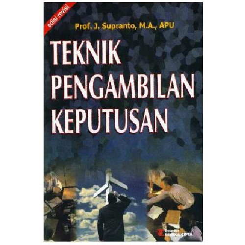 Detail Buku Teknik Pengambilan Keputusan Nomer 11