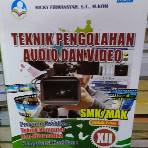 Detail Buku Teknik Pengolahan Audio Nomer 22