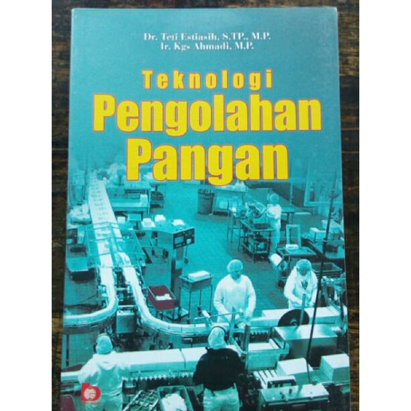 Detail Buku Teknologi Pengolahan Pangan Nomer 12