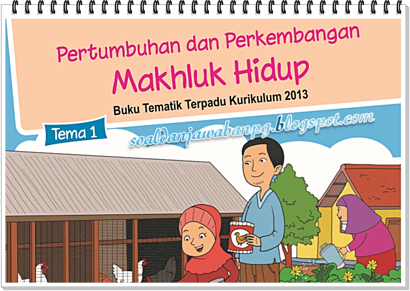 Detail Buku Tema 1 Kelas 3 Pertumbuhan Dan Perkembangan Makhluk Hidup Nomer 15