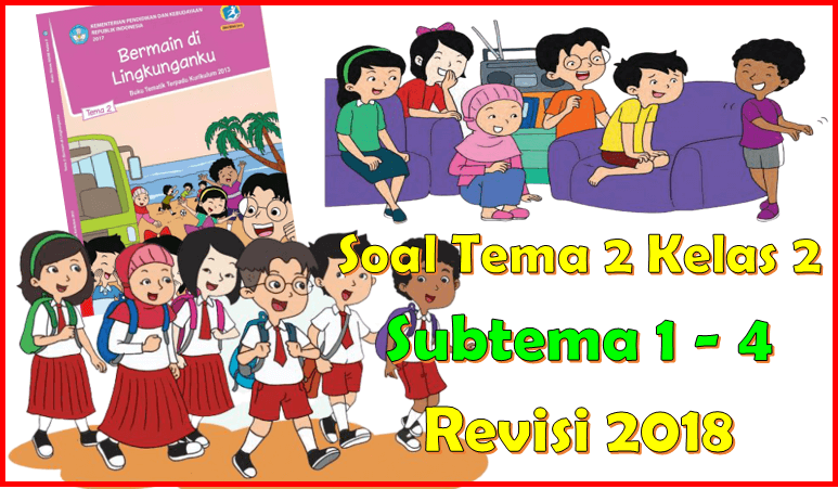 Detail Buku Tema 2 Kelas 2 Revisi 2018 Nomer 42